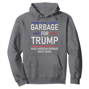 Donald Trump 2024 Hoodie Garbage For Trump Make American Garbage Great Again TS10 Charcoal Print Your Wear