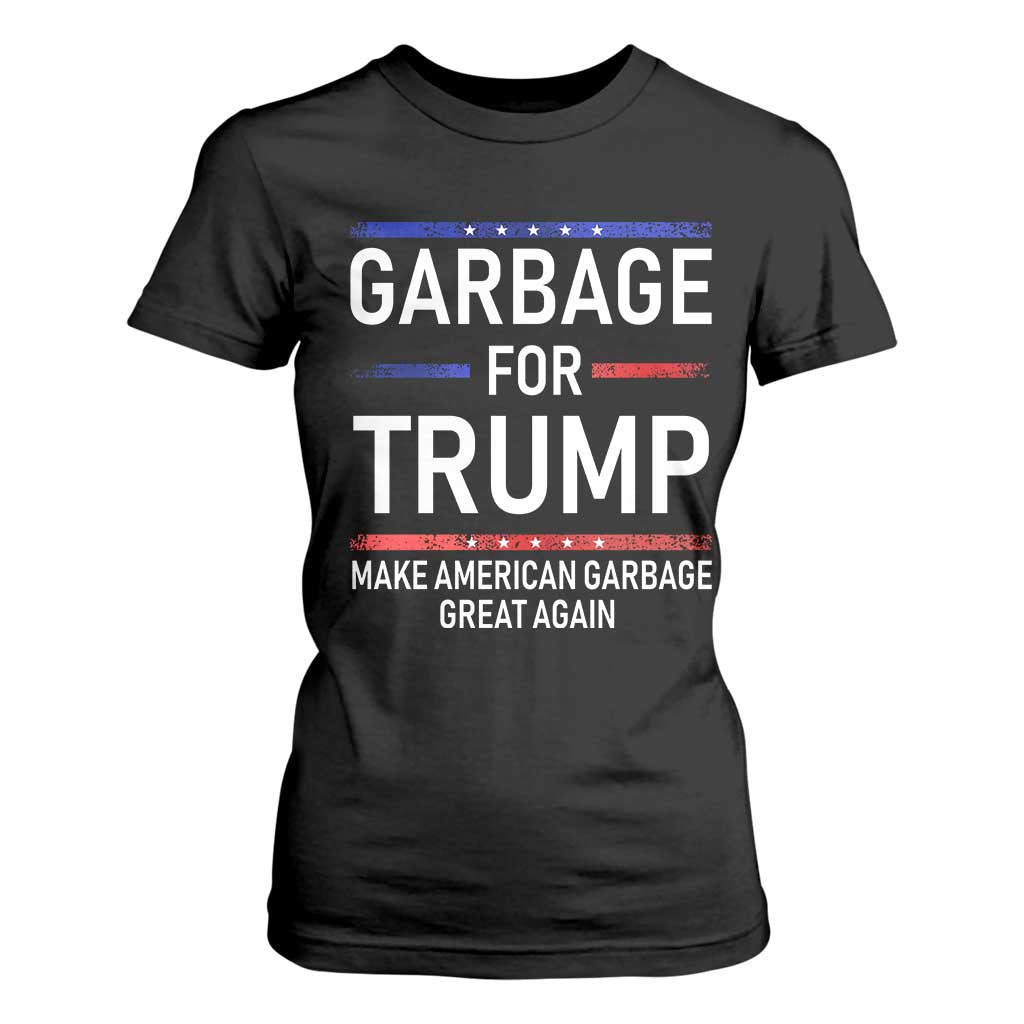 Donald Trump 2024 T Shirt For Women Garbage For Trump Make American Garbage Great Again TS10 Black Print Your Wear
