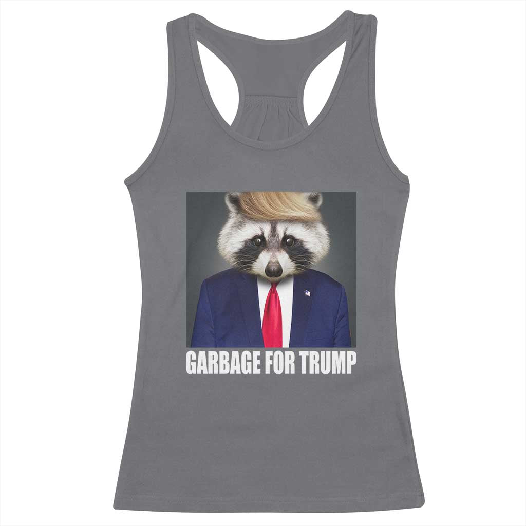 Funny Raccoon Garbage For Trump 2024 Racerback Tank Top TS10 Charcoal Print Your Wear