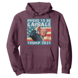 Trump 2024 Election Hoodie Proud To Be Garbage Vote Trump President TS10 Maroon Print Your Wear