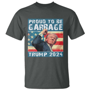 Trump 2024 Election T Shirt Proud To Be Garbage Vote Trump President TS10 Dark Heather Print Your Wear