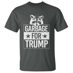 Trump 2024 Election T Shirt Proud To Be Garbage Vote Trump Take America Back TS10 Dark Heather Print Your Wear