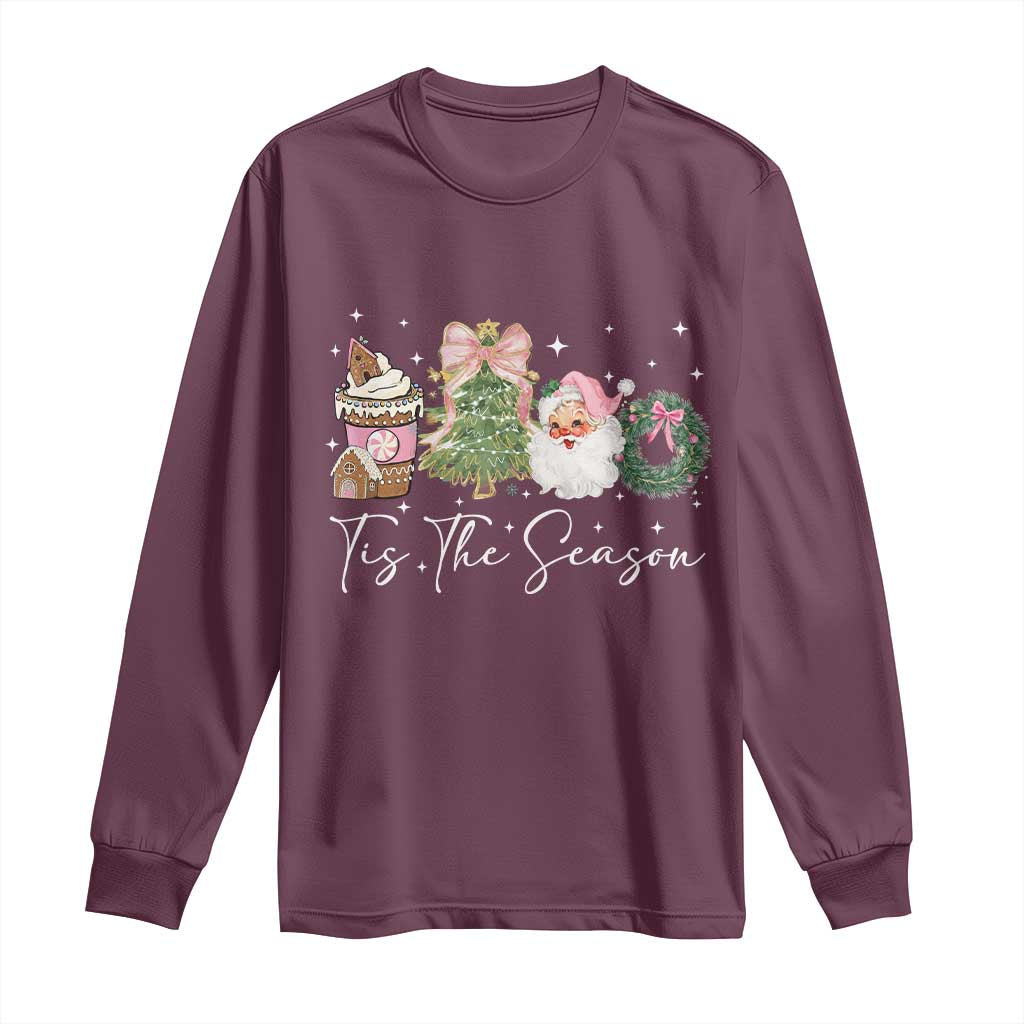Christmas Tis The Season Long Sleeve Shirt Cute Winter Old Xmas Vintage Pink Santa Claus TS10 Maroon Print Your Wear