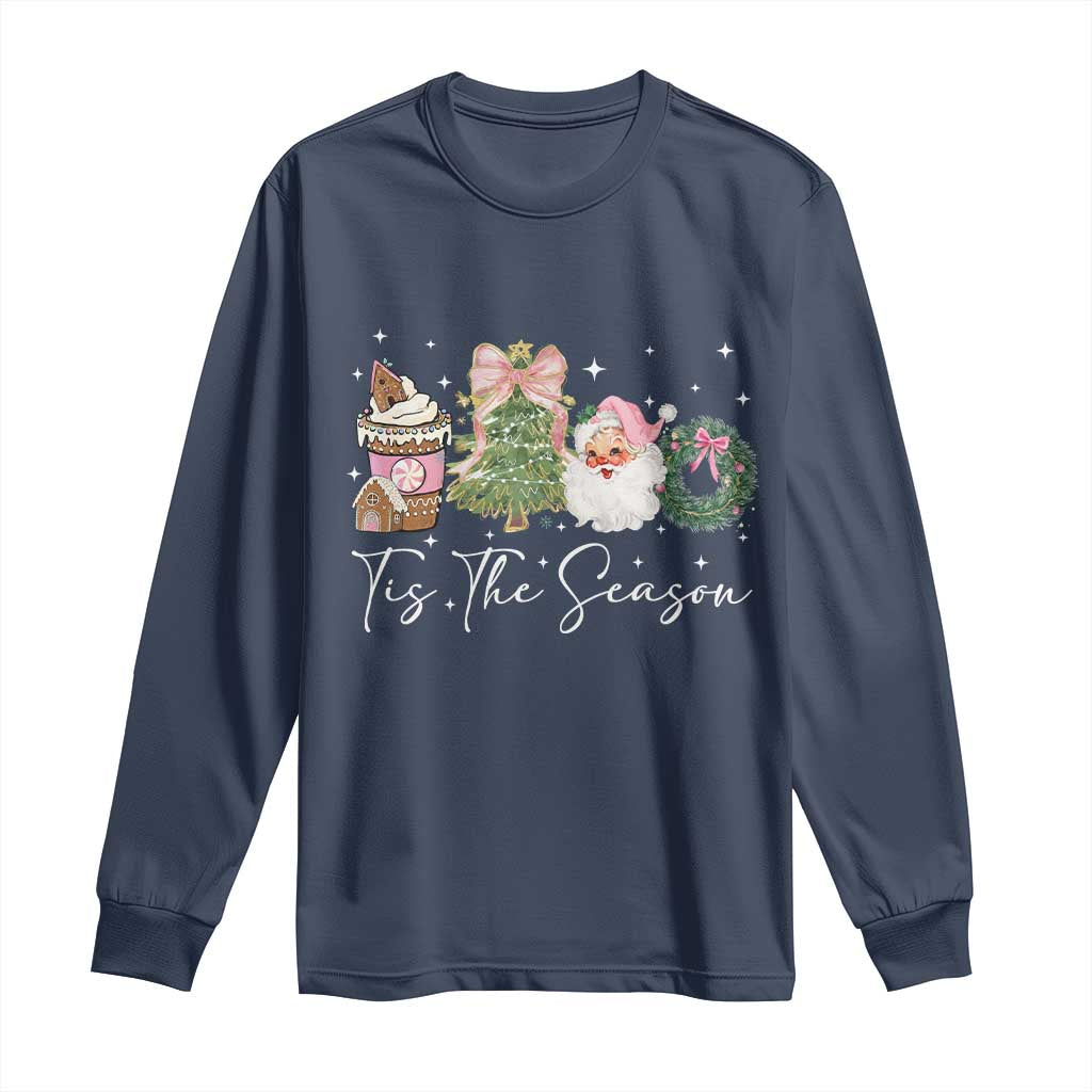 Christmas Tis The Season Long Sleeve Shirt Cute Winter Old Xmas Vintage Pink Santa Claus TS10 Navy Print Your Wear