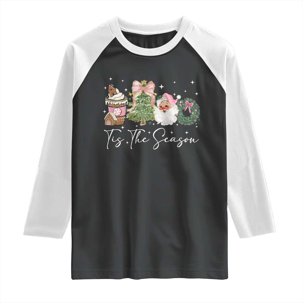 Christmas Tis The Season Raglan Shirt Cute Winter Old Xmas Vintage Pink Santa Claus TS10 Black White Print Your Wear