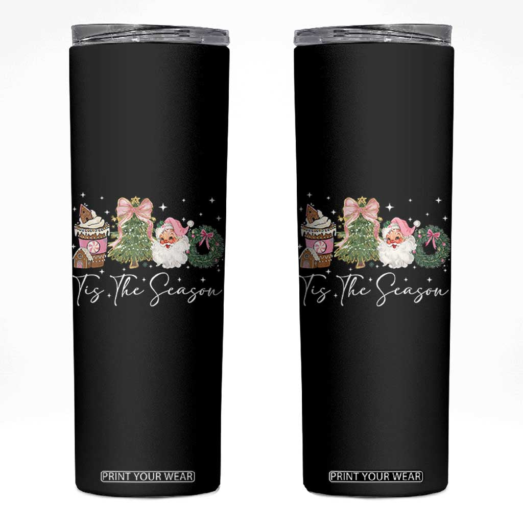 Christmas Tis The Season Skinny Tumbler Cute Winter Old Xmas Vintage Pink Santa Claus TS10 Black Print Your Wear