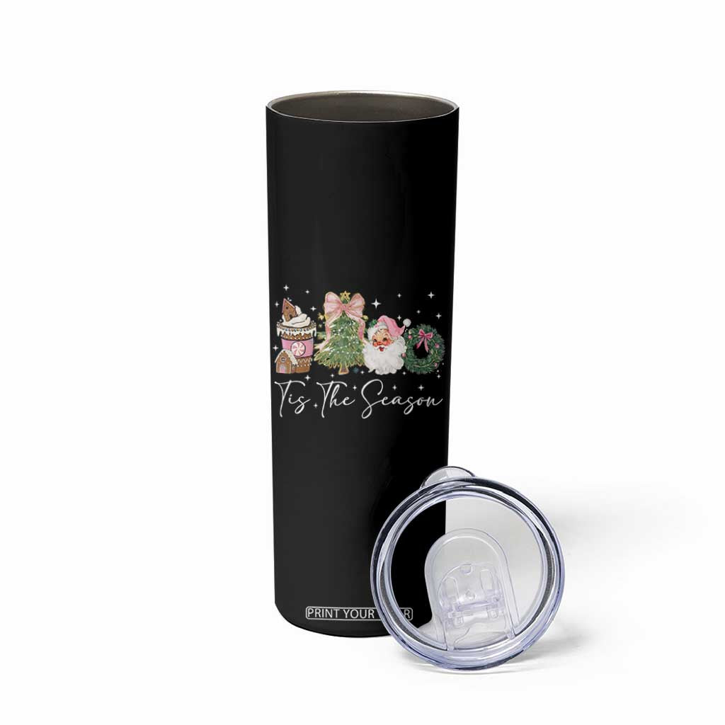 Christmas Tis The Season Skinny Tumbler Cute Winter Old Xmas Vintage Pink Santa Claus TS10 Print Your Wear