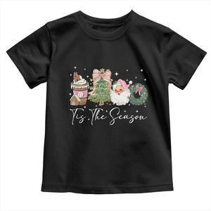 Christmas Tis The Season Toddler T Shirt Cute Winter Old Xmas Vintage Pink Santa Claus TS10 Black Print Your Wear