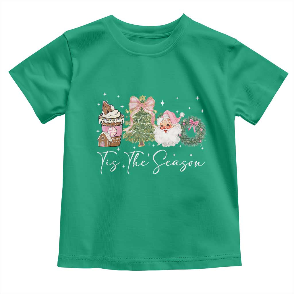 Christmas Tis The Season Toddler T Shirt Cute Winter Old Xmas Vintage Pink Santa Claus TS10 Irish Green Print Your Wear