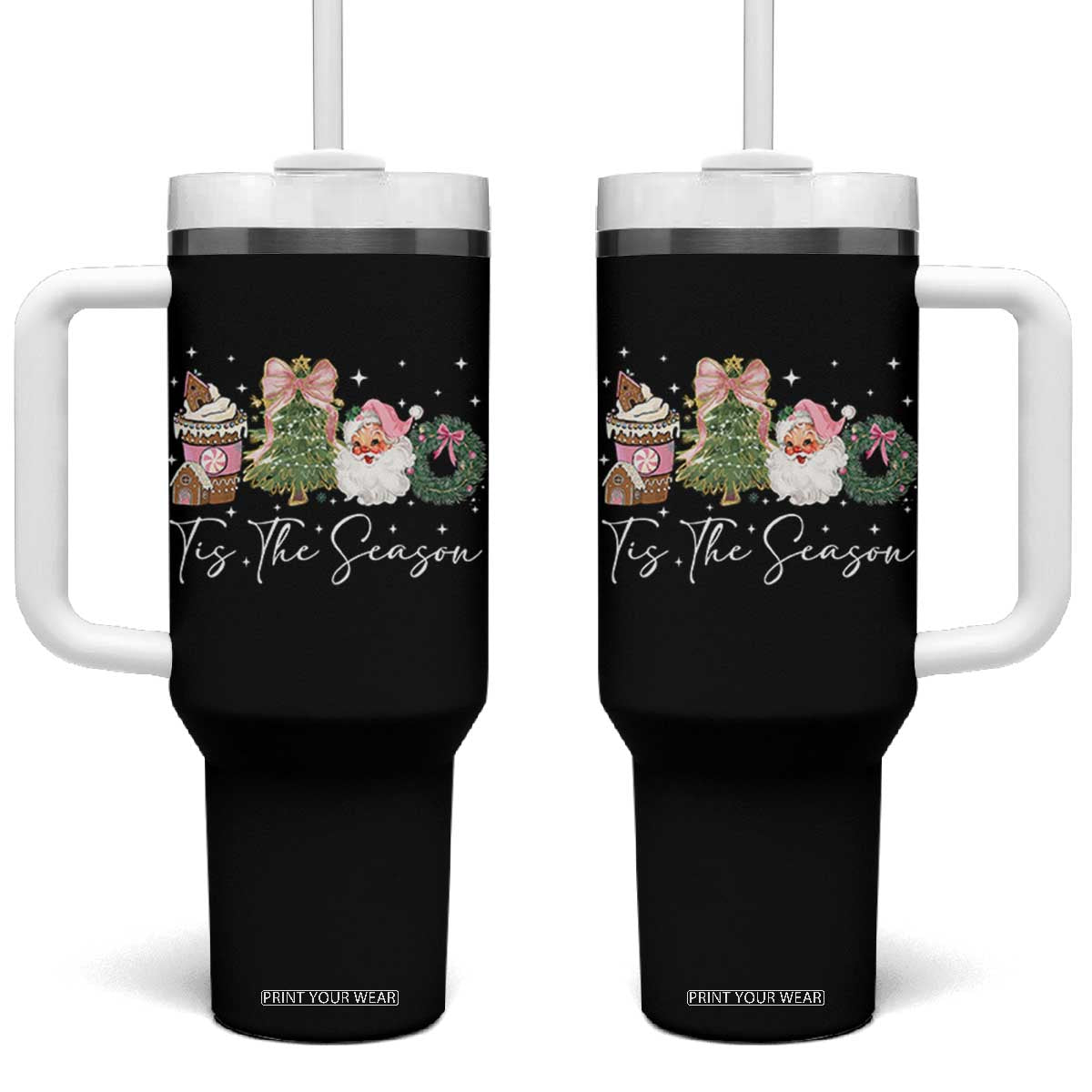 Christmas Tis The Season Tumbler With Handle Cute Winter Old Xmas Vintage Pink Santa Claus TS10 One Size: 40 oz Black Print Your Wear