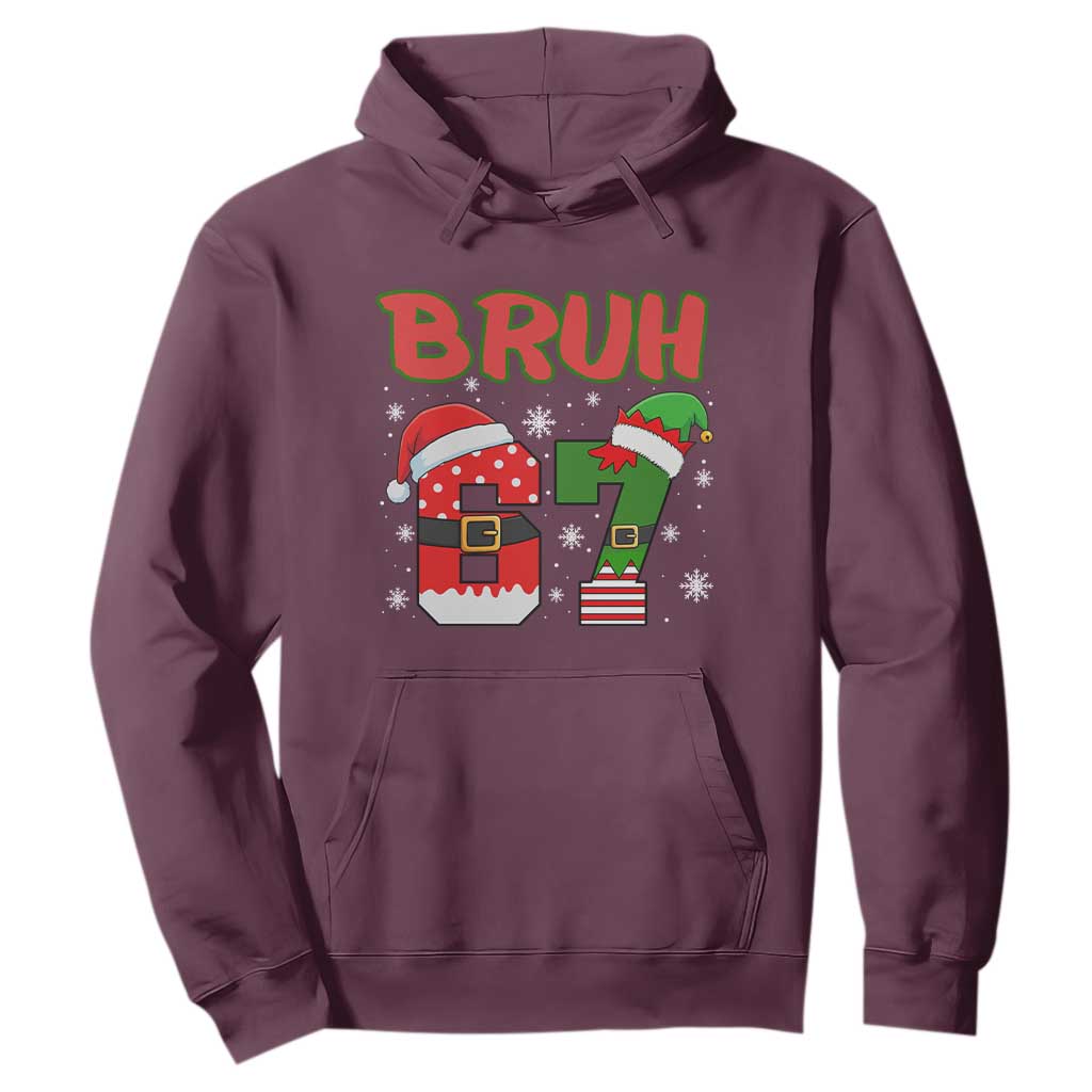 67 Christmas Hoodie Six Seven Bruh Funny Boys Kids Meme Pajamas Gen Alpha Slang TS10 Maroon Print Your Wear