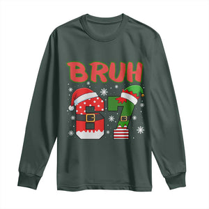67 Christmas Long Sleeve Shirt Six Seven Bruh Funny Boys Kids Meme Pajamas Gen Alpha Slang TS10 Dark Forest Green Print Your Wear