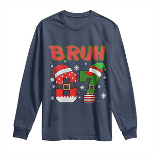 67 Christmas Long Sleeve Shirt Six Seven Bruh Funny Boys Kids Meme Pajamas Gen Alpha Slang TS10 Navy Print Your Wear