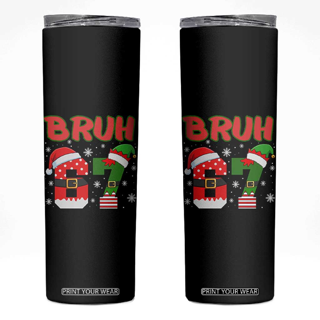 67 Christmas Skinny Tumbler Six Seven Bruh Funny Boys Kids Meme Pajamas Gen Alpha Slang TS10 Black Print Your Wear
