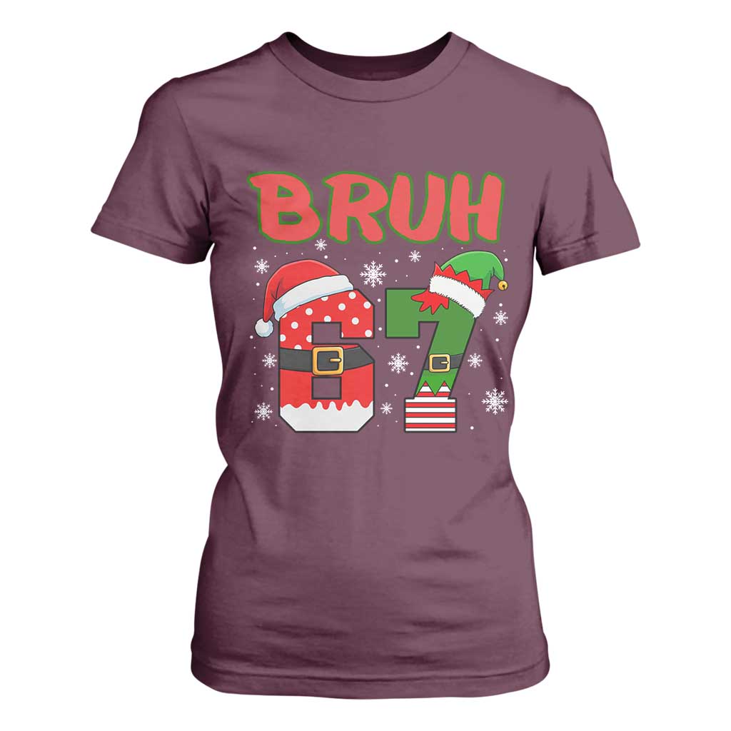 67 Christmas T Shirt For Women Six Seven Bruh Funny Boys Kids Meme Pajamas Gen Alpha Slang TS10 Maroon Print Your Wear