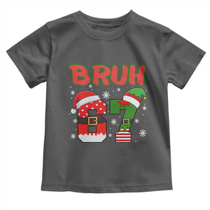67 Christmas Toddler T Shirt Six Seven Bruh Funny Boys Kids Meme Pajamas Gen Alpha Slang TS10 Dark Heather Print Your Wear