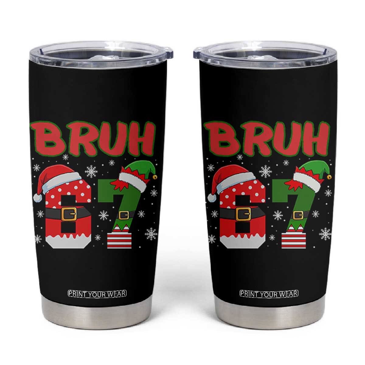 67 Christmas Tumbler Cup Six Seven Bruh Funny Boys Kids Meme Pajamas Gen Alpha Slang TS10 Black Print Your Wear