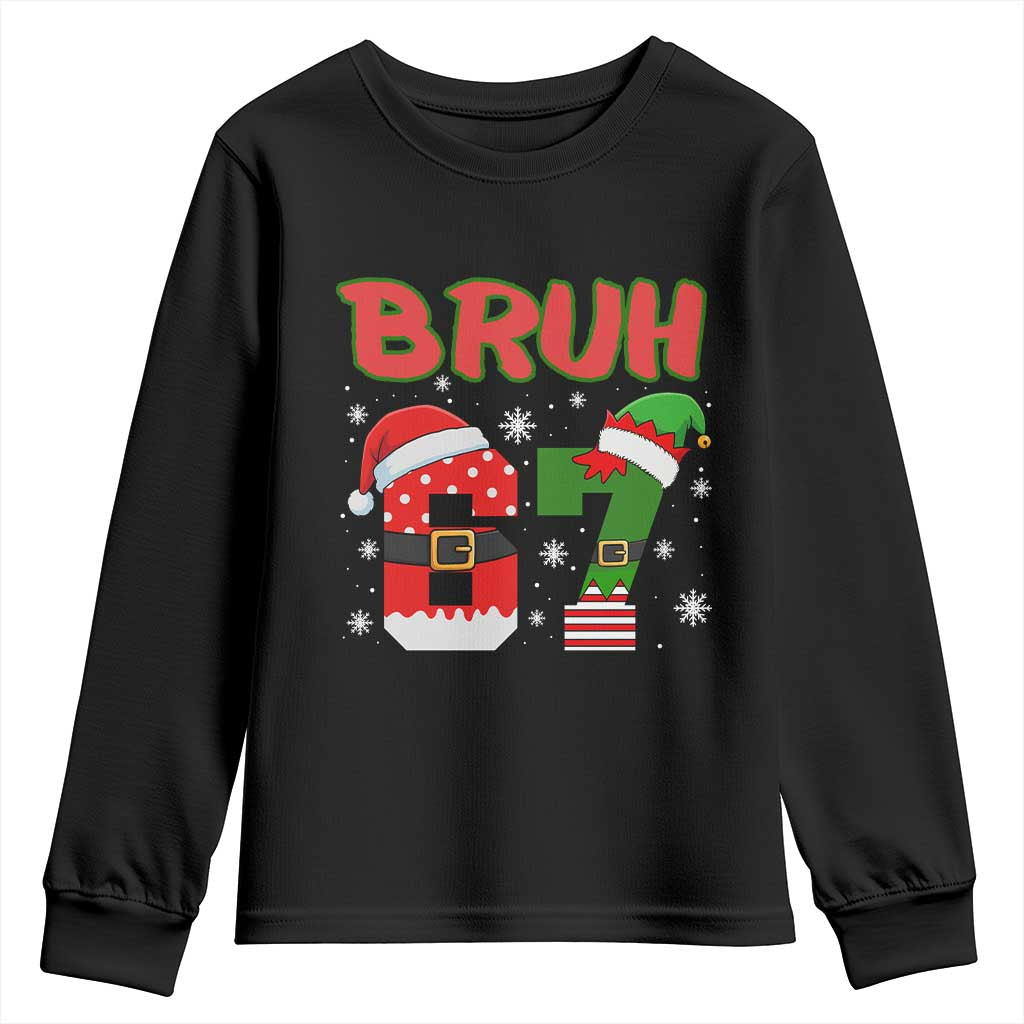 67 Christmas Youth Sweatshirt Six Seven Bruh Funny Boys Kids Meme Pajamas Gen Alpha Slang TS10 Black Print Your Wear