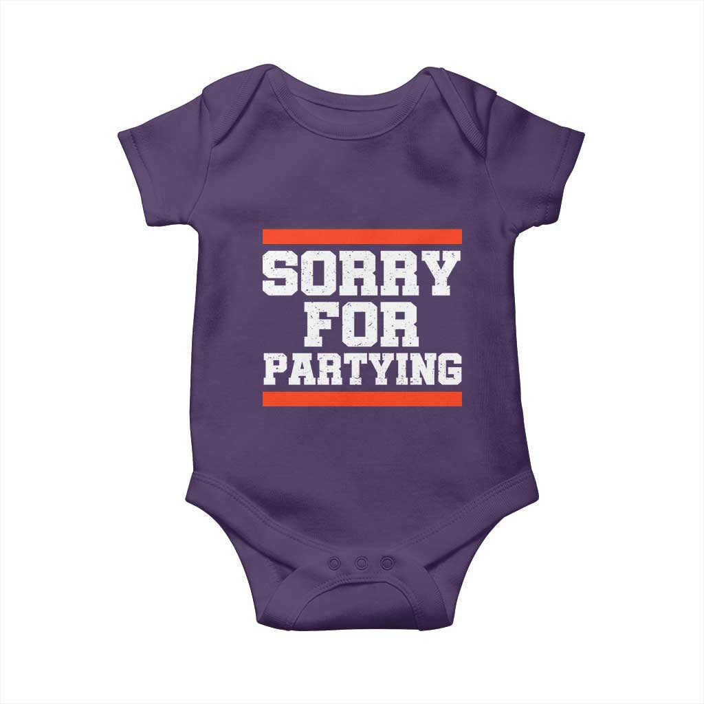 Sorry For Partying Baby Onesie Funny Present TS10 Purple Print Your Wear