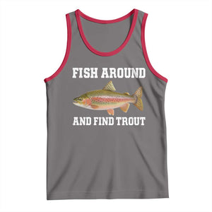 Fish Around and Find Trout Tank Top Fishing Meme Punny Pun Dad Joke Fisherman Gift TS10 Deep Heather Red Print Your Wear