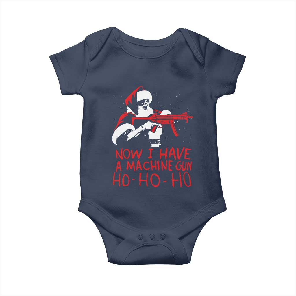 Now I Have A Machine Gun Baby Onesie Funny Retro Christmas 90s Movie Santa Gun Lovers TS10 Navy Print Your Wear