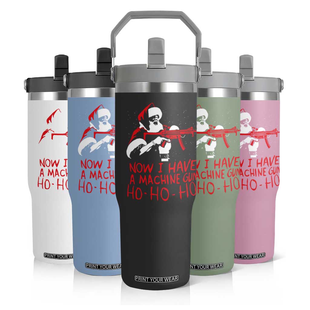 Now I Have A Machine Gun Flip Straw Tumbler Funny Retro Christmas 90s Movie Santa Gun Lovers TS10 Print Your Wear
