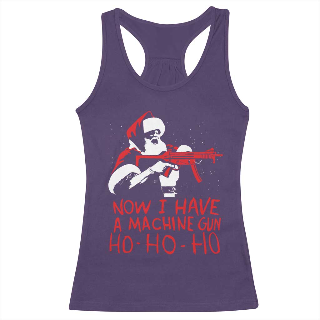 Now I Have A Machine Gun Racerback Tank Top Funny Retro Christmas 90s Movie Santa Gun Lovers TS10 Purple Print Your Wear