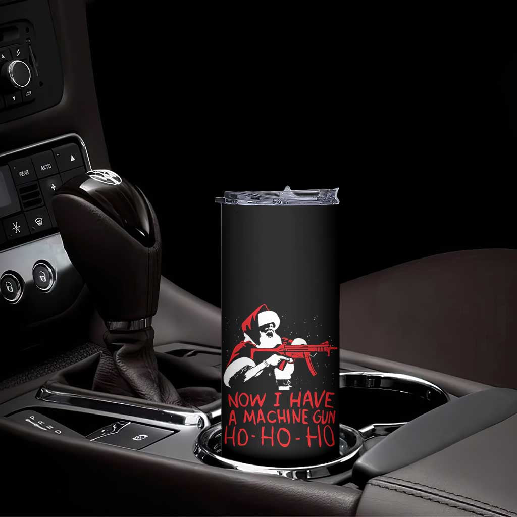 Now I Have A Machine Gun Skinny Tumbler Funny Retro Christmas 90s Movie Santa Gun Lovers TS10 Print Your Wear