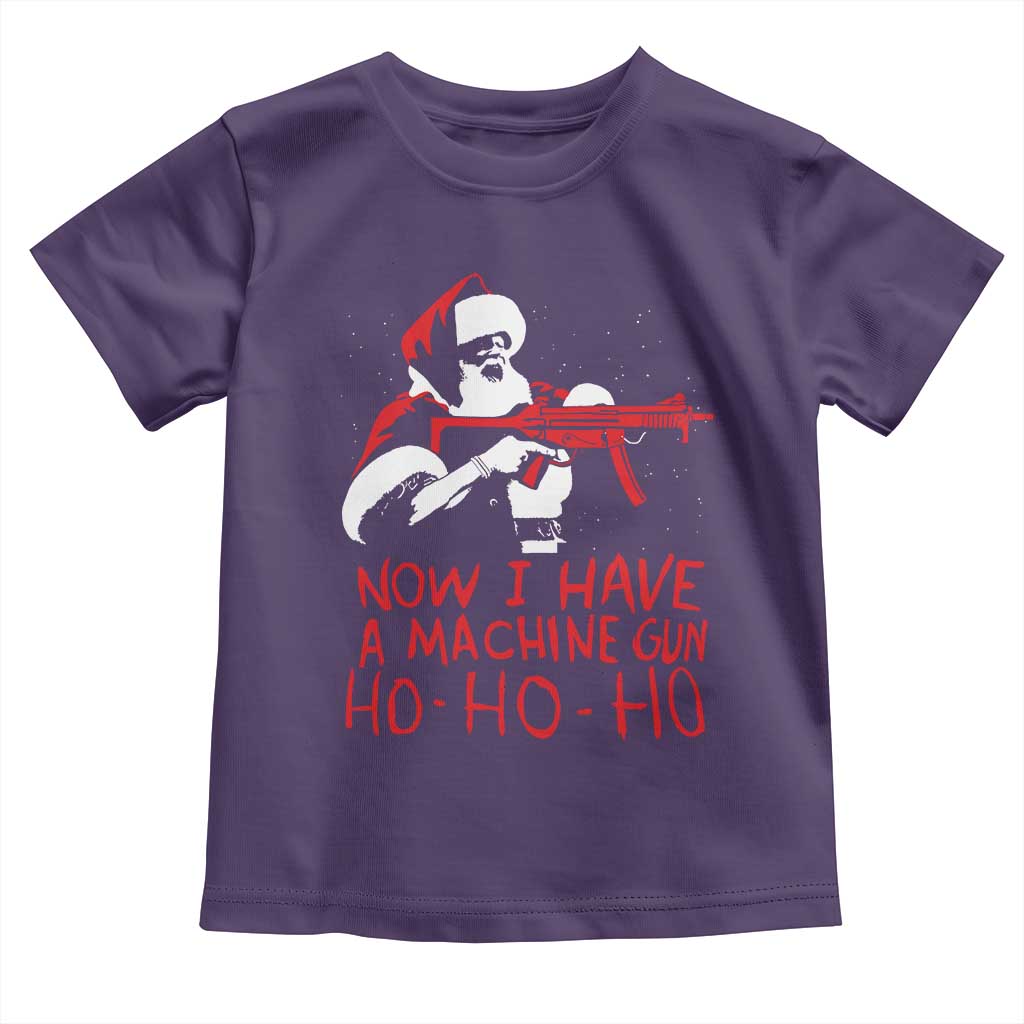 Now I Have A Machine Gun Toddler T Shirt Funny Retro Christmas 90s Movie Santa Gun Lovers TS10 Purple Print Your Wear