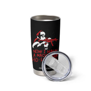 Now I Have A Machine Gun Tumbler Cup Funny Retro Christmas 90s Movie Santa Gun Lovers TS10 Print Your Wear