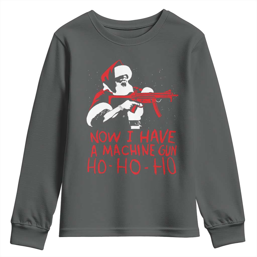 Now I Have A Machine Gun Youth Sweatshirt Funny Retro Christmas 90s Movie Santa Gun Lovers TS10 Dark Heather Print Your Wear