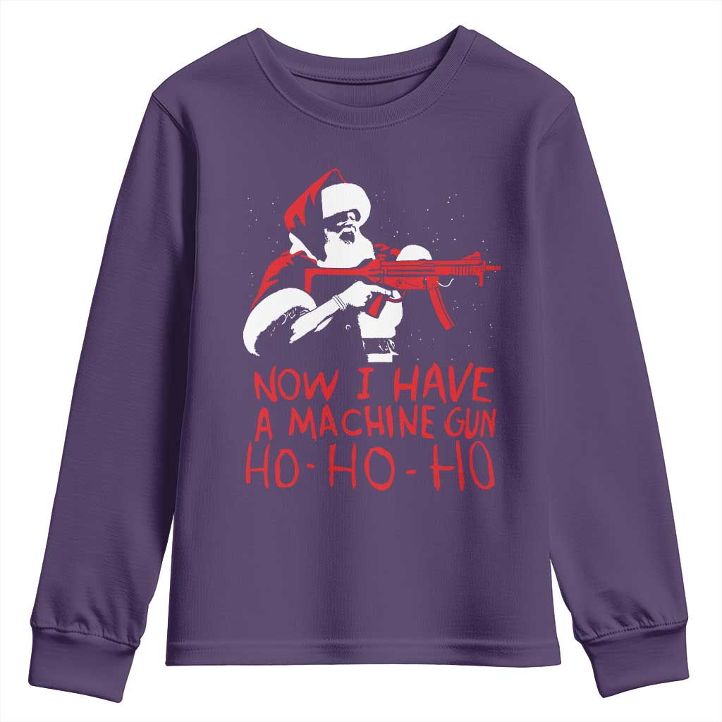 Now I Have A Machine Gun Youth Sweatshirt Funny Retro Christmas 90s Movie Santa Gun Lovers TS10 Purple Print Your Wear