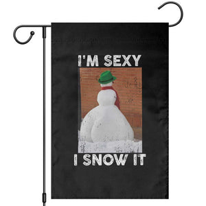 Sarcastic Snowman Garden Flag Funny Christmas I'm Sexy and I Snow It TS10 Black Print Your Wear