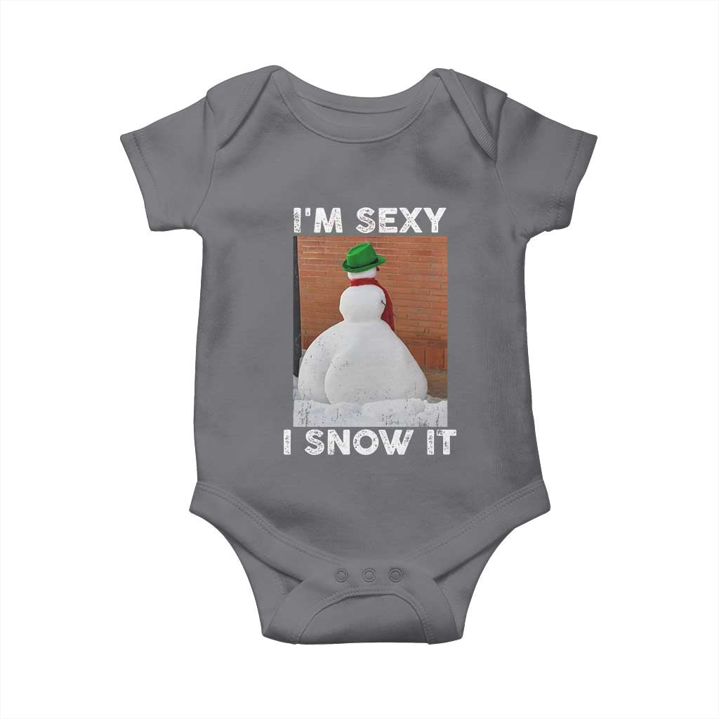 Sarcastic Snowman Baby Onesie Funny Christmas I'm Sexy and I Snow It TS10 Charcoal Print Your Wear