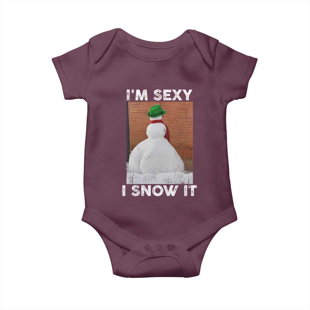 Sarcastic Snowman Baby Onesie Funny Christmas I'm Sexy and I Snow It TS10 Maroon Print Your Wear