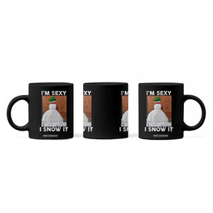 Sarcastic Snowman Coffee Mug Funny Christmas I'm Sexy and I Snow It TS10 Print Your Wear