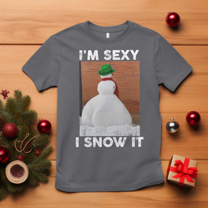 Sarcastic Snowman T Shirt Funny Christmas I'm Sexy and I Snow It TS10 Charcoal Print Your Wear