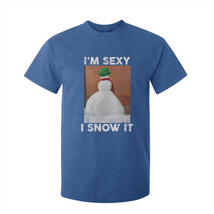 Sarcastic Snowman T Shirt For Kid Funny Christmas I'm Sexy and I Snow It TS10 Royal Blue Print Your Wear