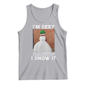 Sarcastic Snowman Tank Top Funny Christmas I'm Sexy and I Snow It TS10 Athletic Heather Print Your Wear