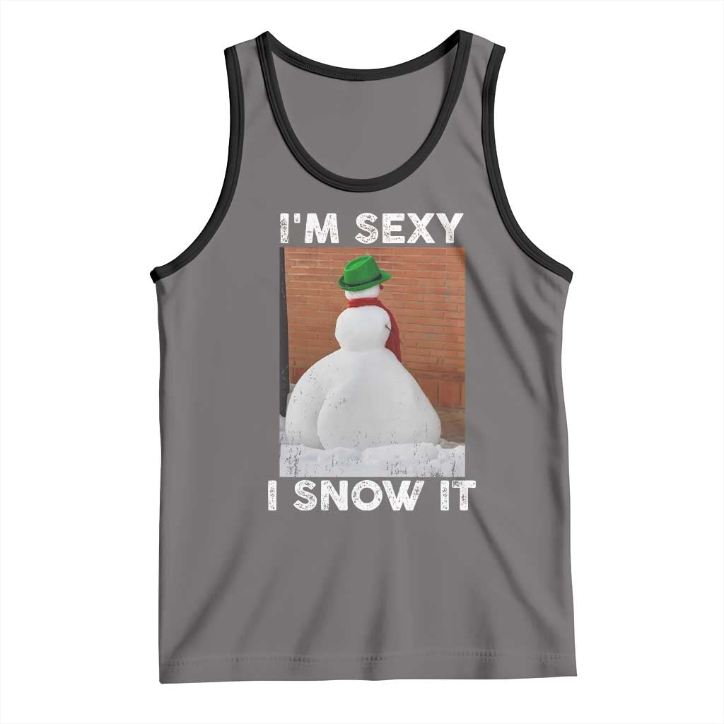 Sarcastic Snowman Tank Top Funny Christmas I'm Sexy and I Snow It TS10 Deep Heather Black Print Your Wear