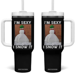Sarcastic Snowman Tumbler With Handle Funny Christmas I'm Sexy and I Snow It TS10 One Size: 40 oz Black Print Your Wear