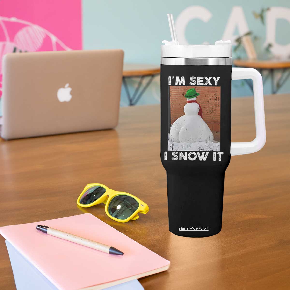 Sarcastic Snowman Tumbler With Handle Funny Christmas I'm Sexy and I Snow It TS10 Print Your Wear