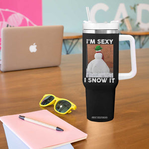 Sarcastic Snowman Tumbler With Handle Funny Christmas I'm Sexy and I Snow It TS10 Print Your Wear