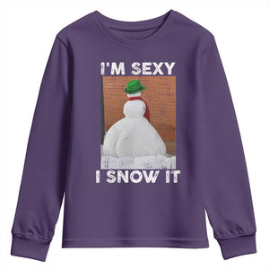 Sarcastic Snowman Youth Sweatshirt Funny Christmas I'm Sexy and I Snow It TS10 Purple Print Your Wear