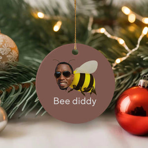 Bee Diddy Ceramic Ornament Funny Weirdcore Dark Humor Internet Memes Gen-Z TS10 1pc Mocha Print Your Wear