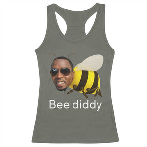 Bee Diddy Racerback Tank Top Funny Weirdcore Dark Humor Internet Memes Gen-Z TS10 Military Green Print Your Wear