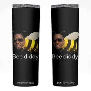 Bee Diddy Skinny Tumbler Funny Weirdcore Dark Humor Internet Memes Gen-Z TS10 Black Print Your Wear
