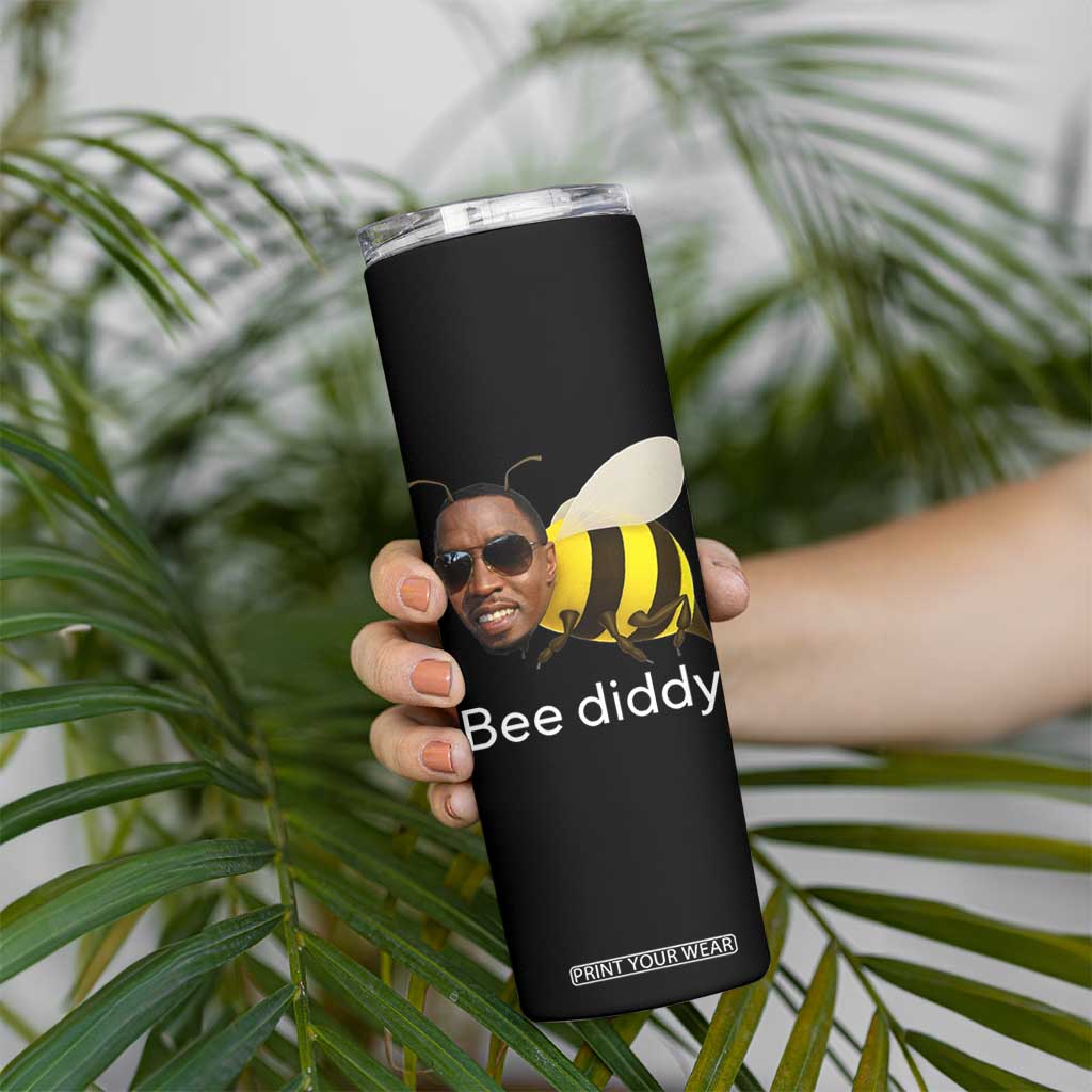 Bee Diddy Skinny Tumbler Funny Weirdcore Dark Humor Internet Memes Gen-Z TS10 Print Your Wear