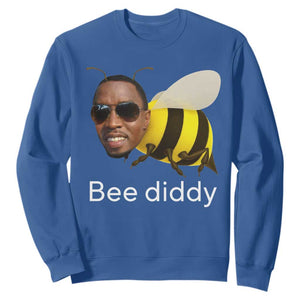 Bee Diddy Sweatshirt Funny Weirdcore Dark Humor Internet Memes Gen-Z TS10 Royal Blue Print Your Wear