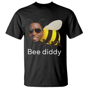 Bee Diddy T Shirt Funny Weirdcore Dark Humor Internet Memes Gen-Z TS10 Black Print Your Wear